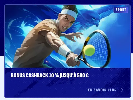 Bonus sport cashback – récupérez 10 % jusqu’à 500 € Joueur de tennis avec bonus cashback 10 % jusqu’à 500 €